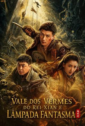 Vale dos Vermes do Rei Xian e Lâmpada Fantasma