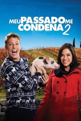Meu Passado Me Condena 2: O Filme
