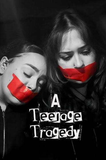 A Teenage Tragedy